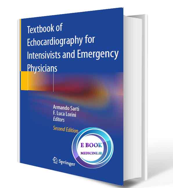 دانلود کتاب Textbook of Echocardiography for Intensivists and Emergency Physicians 2019(ORIGINAL PDF)